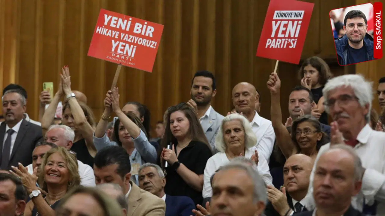 YENİ Parti Kongre Takvimini Açıkladı: 26 Ağustos’a Kadar Üye Olanlar Seçimlerde Oy Kullanacak