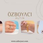 Özboyacı Altın – Kalitenin ve Güvenin Adresi