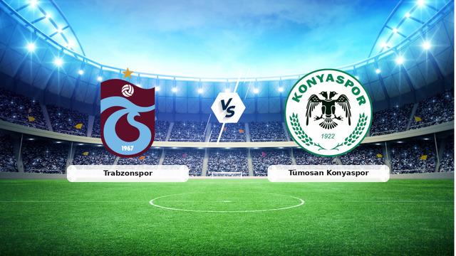 CANLI | Trabzonspor – Tümosan Konyaspor maç anlatımı! Maç ne zaman? Saat kaçta ve hangi kanalda? – 22 Mayıs 2026