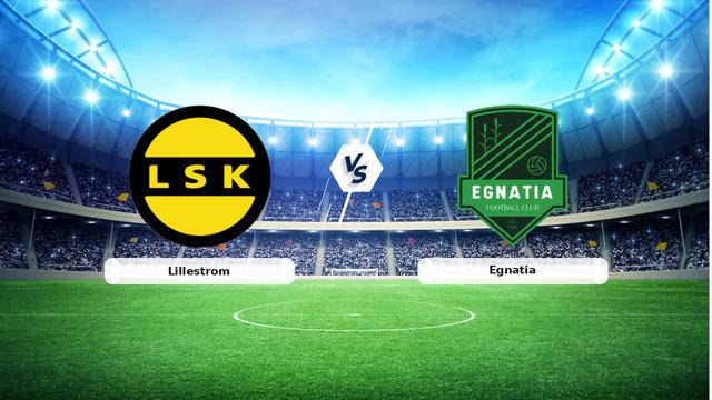 CANLI | Lillestrom – Egnatia maç anlatımı! Maç ne zaman? Saat kaçta ve hangi kanalda? – 27 Ağustos 2026