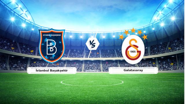 CANLI | İstanbul Başakşehir – Galatasaray maç anlatımı! Maç ne zaman? Saat kaçta ve hangi kanalda? – 04 Eylül 2026